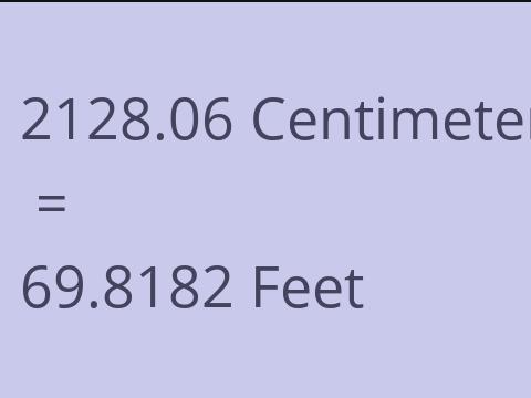 2128.06 CM TO FEET