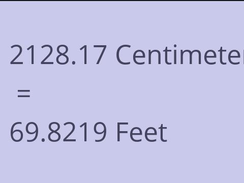 2128.17 CM TO FEET