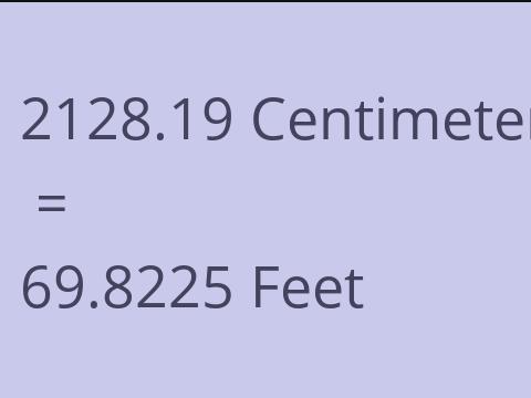 2128.19 CM TO FEET