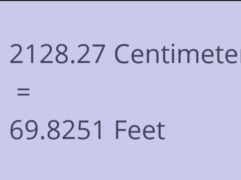 2128.27 CM TO FEET