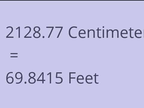 2128.77 CM TO FEET