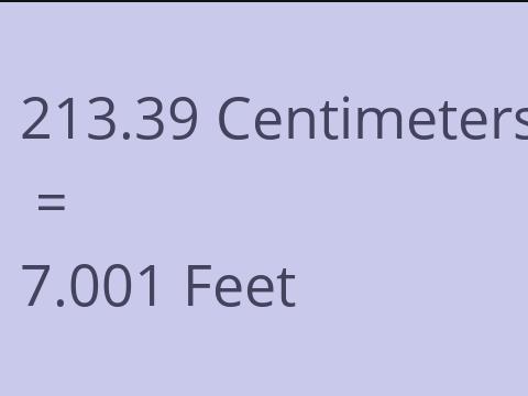 213.39 CM TO FEET