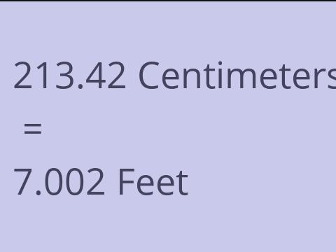 213.42 CM TO FEET