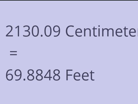 2130.09 CM TO FEET