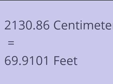 2130.86 CM TO FEET