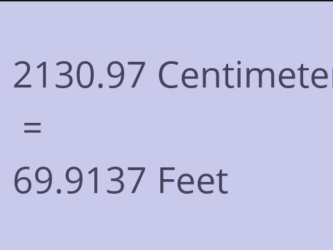 2130.97 CM TO FEET