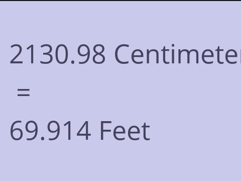 2130.98 CM TO FEET