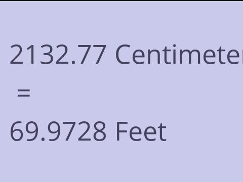 2132.77 CM TO FEET