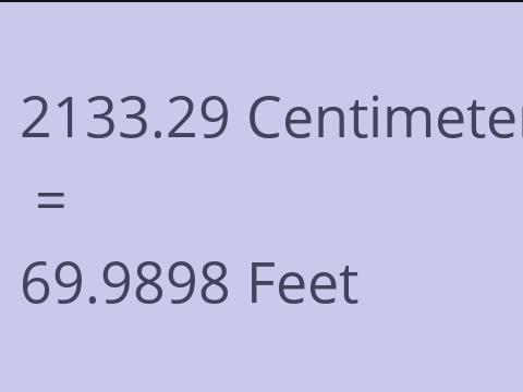 2133.29 CM TO FEET