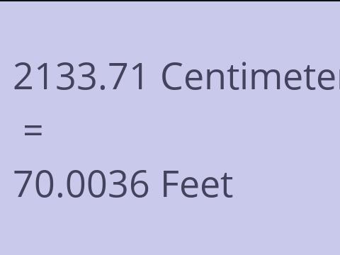 2133.71 CM TO FEET