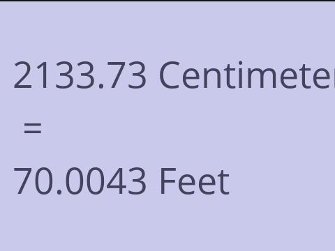 2133.73 CM TO FEET