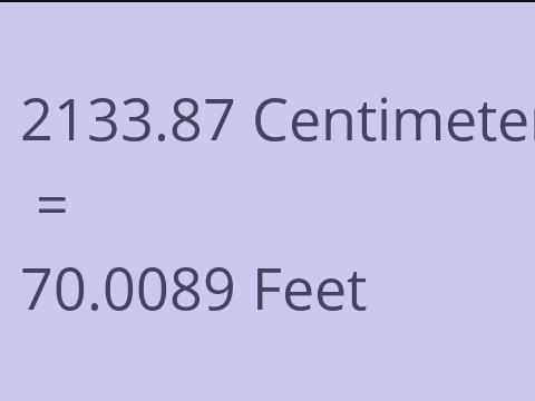 2133.87 CM TO FEET