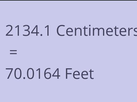 2134.1 CM TO FEET