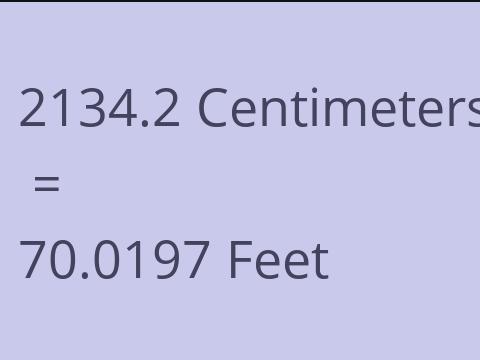 2134.2 CM TO FEET