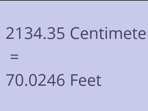 2134.35 CM TO FEET