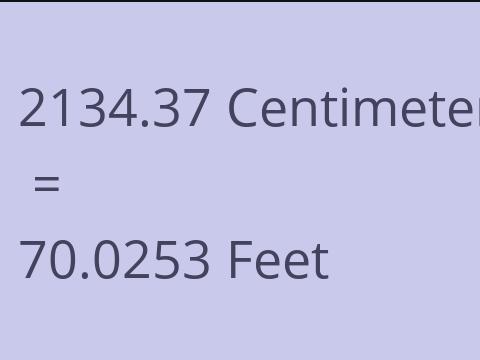 2134.37 CM TO FEET