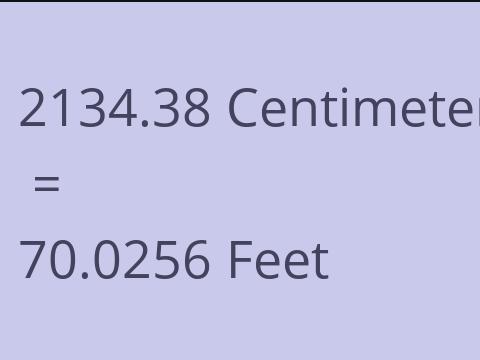 2134.38 CM TO FEET
