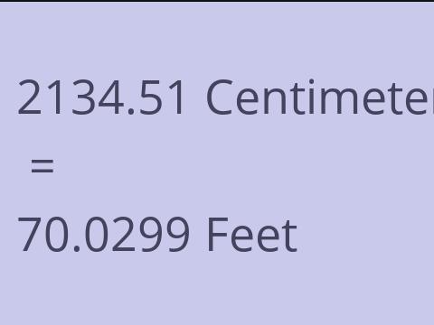 2134.51 CM TO FEET