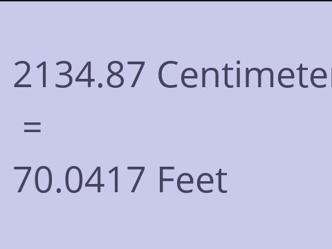 2134.87 CM TO FEET