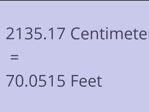 2135.17 CM TO FEET
