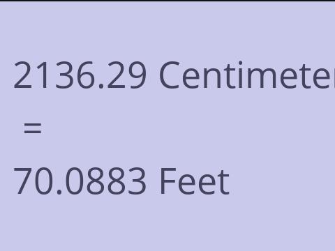 2136.29 CM TO FEET