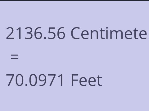2136.56 CM TO FEET
