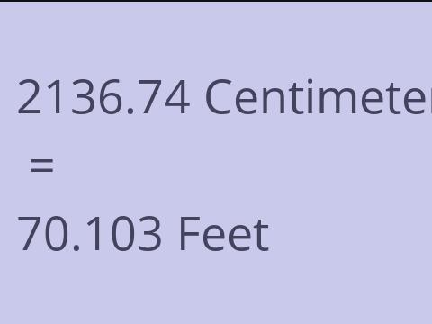 2136.74 CM TO FEET