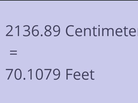 2136.89 CM TO FEET