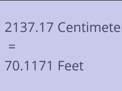2137.17 CM TO FEET