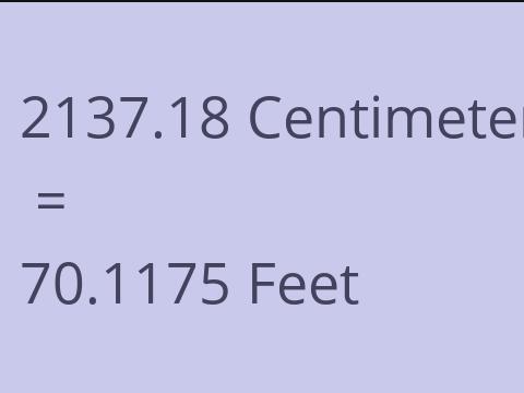 2137.18 CM TO FEET