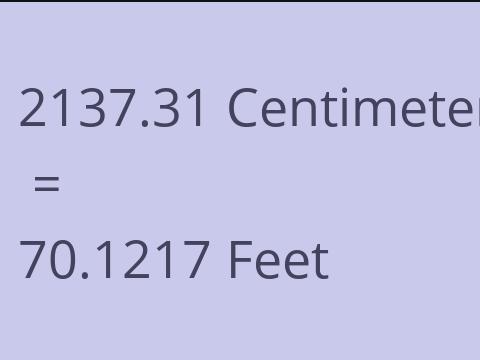 2137.31 CM TO FEET