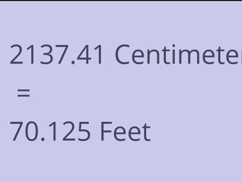 2137.41 CM TO FEET