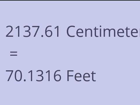 2137.61 CM TO FEET