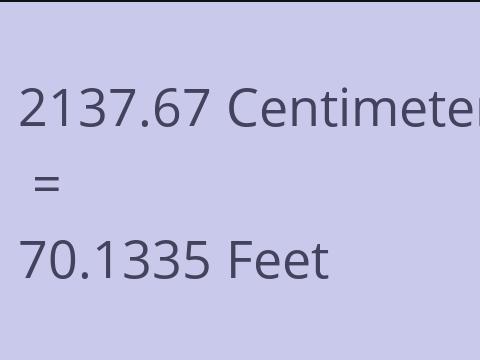 2137.67 CM TO FEET