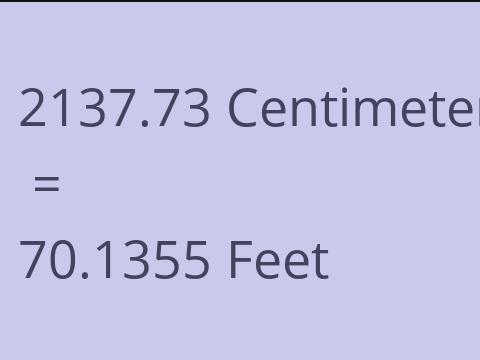2137.73 CM TO FEET