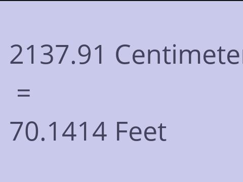 2137.91 CM TO FEET