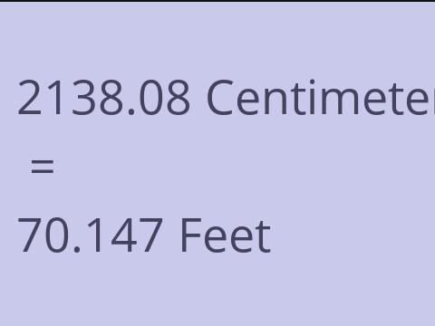 2138.08 CM TO FEET