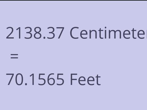 2138.37 CM TO FEET