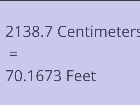 2138.7 CM TO FEET