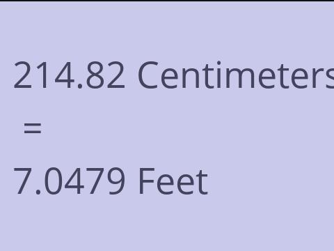 214.82 CM TO FEET