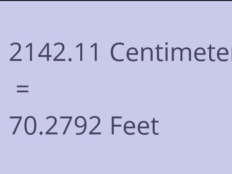 2142.11 CM TO FEET