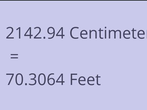 2142.94 CM TO FEET