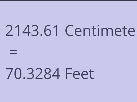 2143.61 CM TO FEET