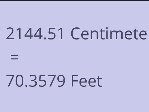 2144.51 CM TO FEET