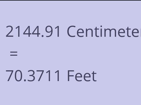 2144.91 CM TO FEET