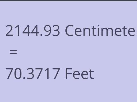 2144.93 CM TO FEET