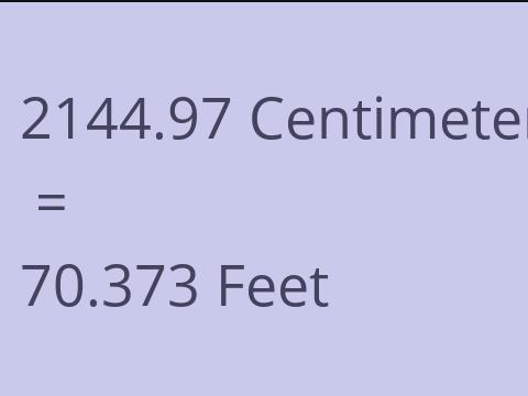2144.97 CM TO FEET