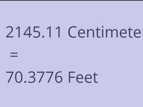 2145.11 CM TO FEET