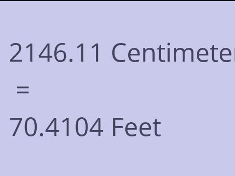 2146.11 CM TO FEET