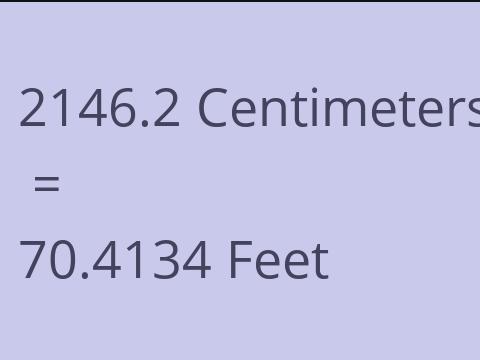 2146.2 CM TO FEET